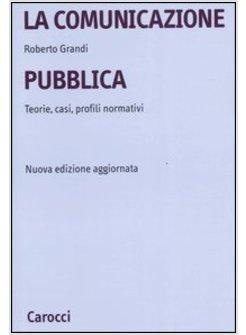 COMUNICAZIONE PUBBLICA (LA)