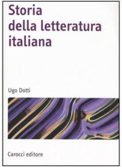 STORIA DELLA LETTERATURA ITALIANA