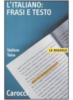 ITALIANO FRASI E TESTO (L')