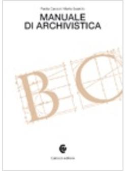 MANUALE DI ARCHIVISTICA