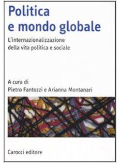 POLITICA E MONDO GLOBALE