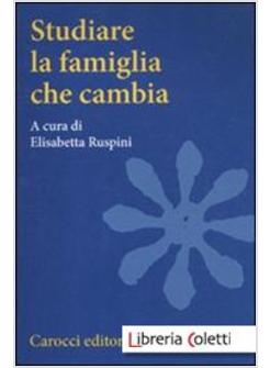 STUDIARE LA FAMIGLIA CHE CAMBIA