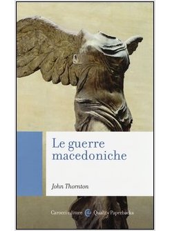 LE GUERRE MACEDONICHE