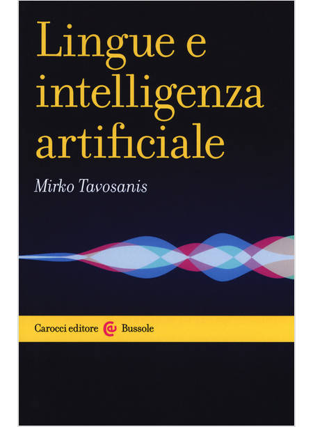 LINGUE E INTELLIGENZA ARTIFICIALE