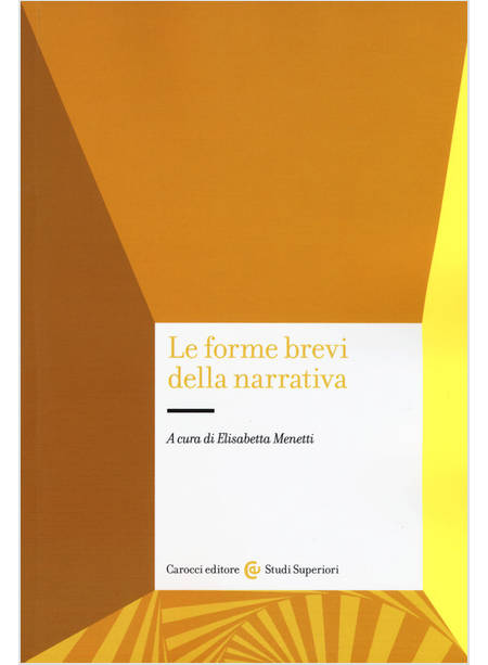 FORME BREVI DELLA NARRATIVA (LE)