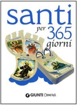 SANTI PER 365 GIORNI