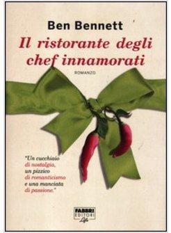 IL RISTORANTE DEGLI CHEF INNAMORATI 