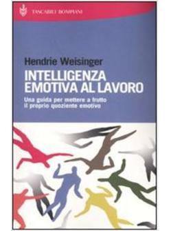 INTELLIGENZA EMOTIVA AL LAVORO