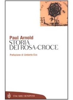 STORIA DEI ROSA-CROCE