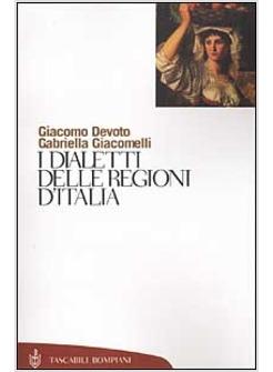 DIALETTI DELLE REGIONI D'ITALIA (I)