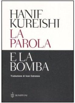 PAROLA E LA BOMBA (LA)