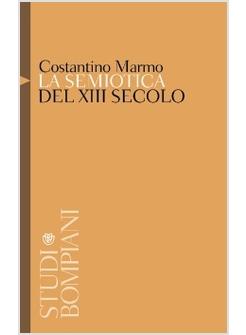 SEMIOTICA DEL XIII SECOLO