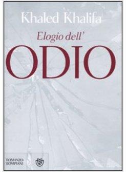 ELOGIO DELL'ODIO