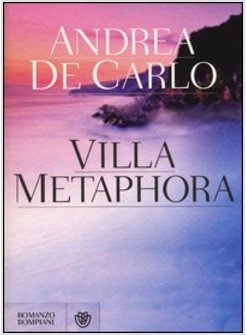 L' imperfetta meraviglia - Andrea De Carlo - Libro - Giunti Editore -  Scrittori Giunti