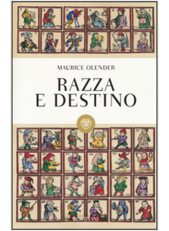 RAZZA E DESTINO