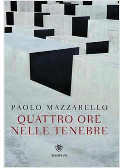 QUATTRO ORE NELLE TENEBRE