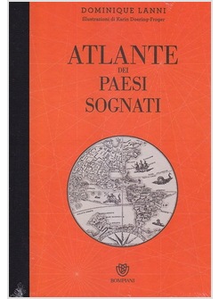 ATLANTE DEI PAESI SOGNATI