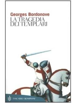 TRAGEDIA DEI TEMPLARI (LA)