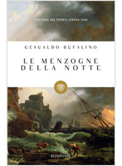 MENZOGNE DELLA NOTTE (LE)