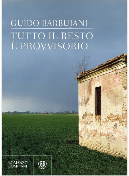 TUTTO IL RESTO E' PROVVISORIO