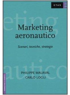 MARKETING AERONAUTICO SCENARI TECNICHE STRATEGIE