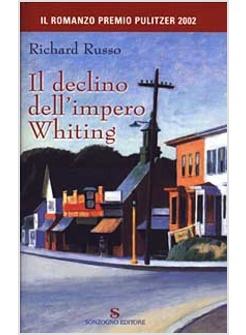 DECLINO DELL'IMPERO WHITING (IL)