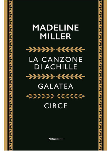 COFANETTO MILLER: LA CANZONE DI ACHILLE - GALATEA - CIRCE