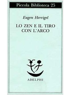 ZEN E IL TIRO CON L'ARCO