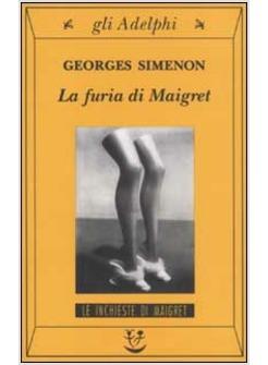 FURIA DI MAIGRET (LA)