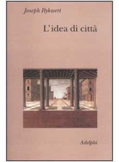 IDEA DI CITTA' (L')