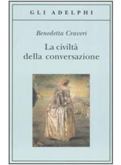 Amanti E Regine Il Potere Delle Donne - Craveri Benedetta - Adelphi