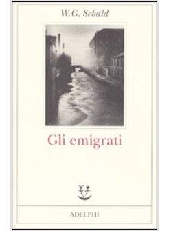 EMIGRATI (GLI)