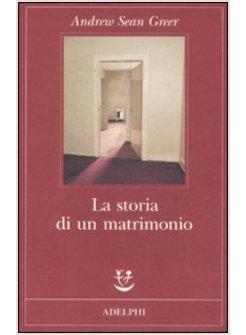 STORIA DI UN MATRIMONIO (LA)