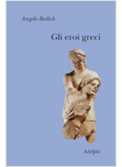 EROI GRECI (GLI)