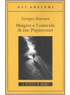 MAIGRET E L'OMICIDA DI RUE POPINCOURT