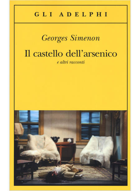 Pena la morte e altri racconti - Georges Simenon - Libro Adelphi