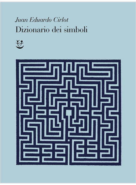 DIZIONARIO DEI SIMBOLI