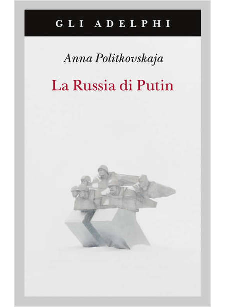 LA RUSSIA DI PUTIN 