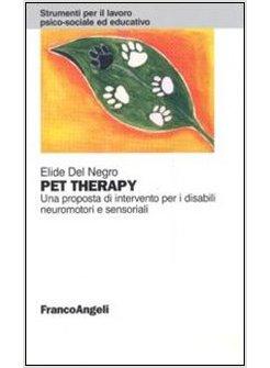 PET THERAPY UNA PROPOSTA DI INTERVENTO PER I DISABILI NEUROMOTORI E SENSORIALI