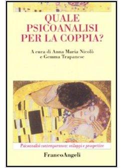 QUALE PSICOANALISI PER LA COPPIA?