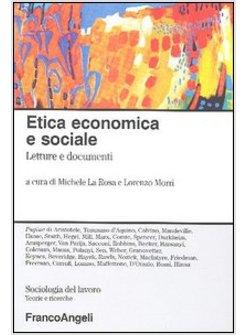 ETICA ECONOMICA E SOCIALE LETTURE E DOCUMENTI