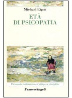 ETA' DI PSICOPATIA