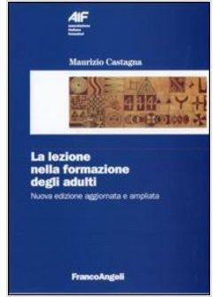 LA LEZIONE NELLA FORMAZIONE DEGLI ADULTI 