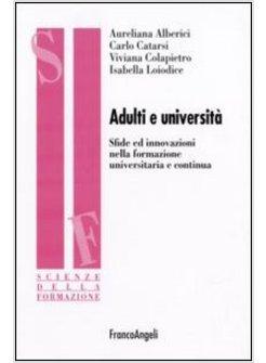 ADULTI E UNIVERSITA' 