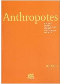 ANTHROPOTES RIVISTA DI STUDI SULLA PERSONA E LA FAMIGLIA (2007)