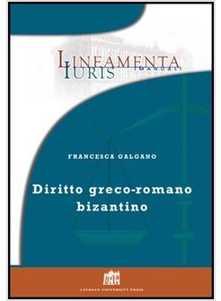 DIRITTO GRECO ROMANO BIZANTINO