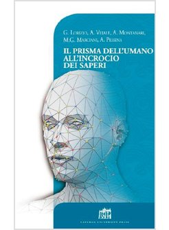 IL PRISMA DELL'UMANO ALL'INCROCIO DEI SAPERI 