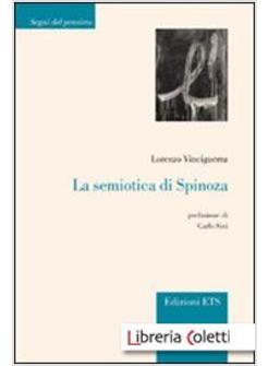 SEMIOTICA DI SPINOZA (LA)