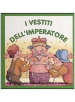 VESTITI DELL'IMPERATORE