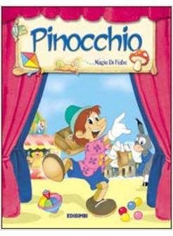 PINOCCHIO. EDIZ. ILLUSTRATA